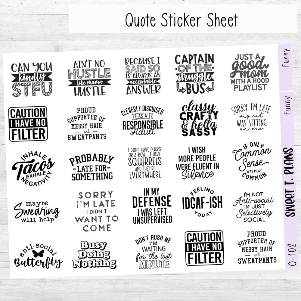 Funny Quotes Planner Sticker Sheet (Q102 Q103)