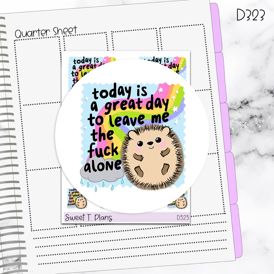 Quotes Today is a Great Day to Leave...  Planner Sticker Sheet (D323)