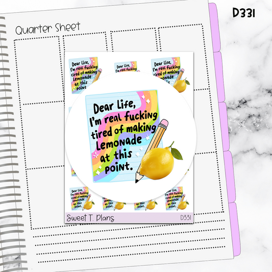 Quote Dear Life, I'm really.... Planner Sticker Sheet (D331)