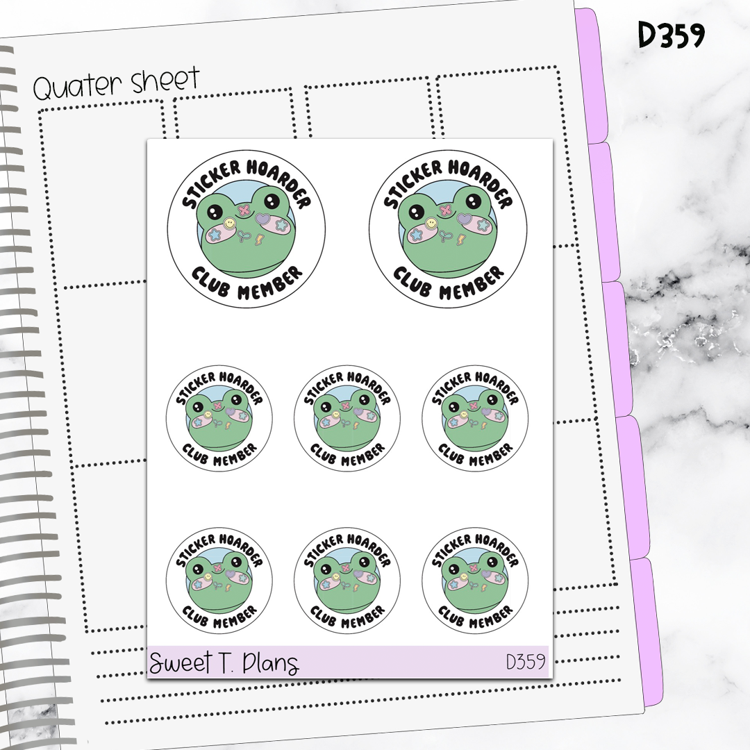 Quote Sticker Hoarder Club Member Planner Sticker Sheet (D359)