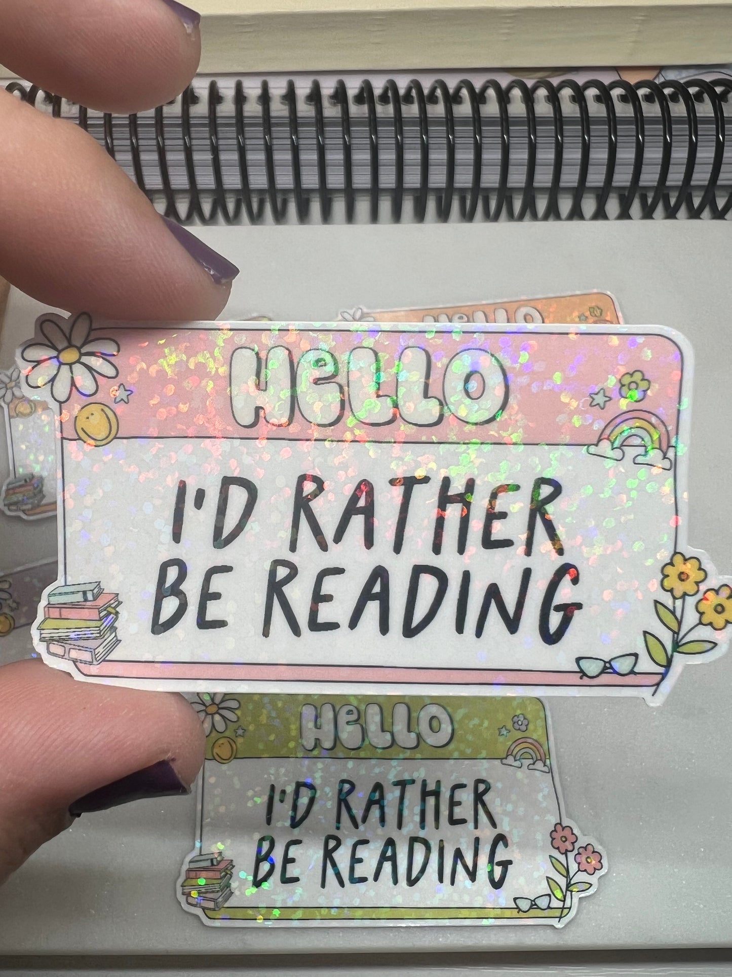 Hello I'd Rather Be Reading Die Cut Sticker
