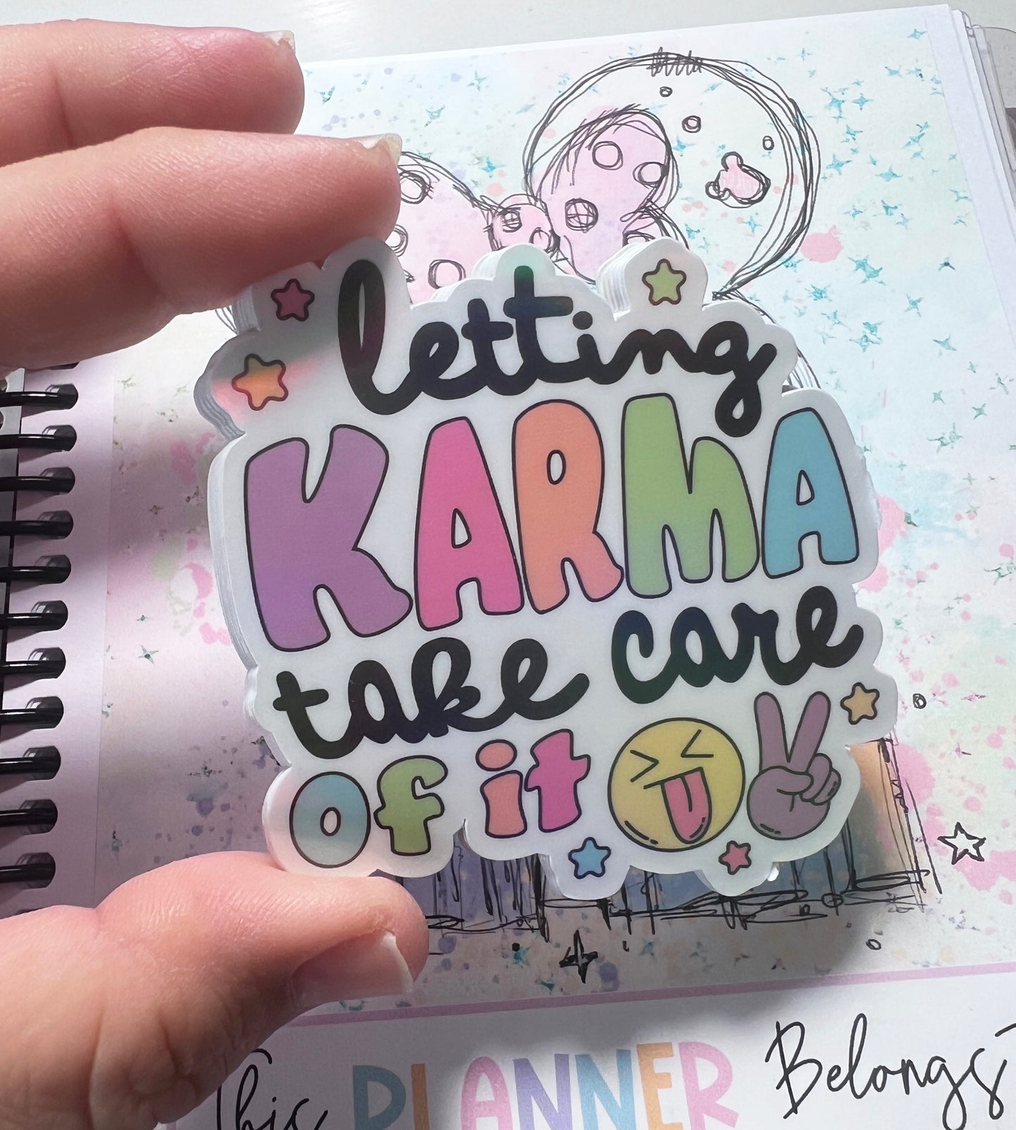 Letting Karma Take Care Of It Die Cut Sticker