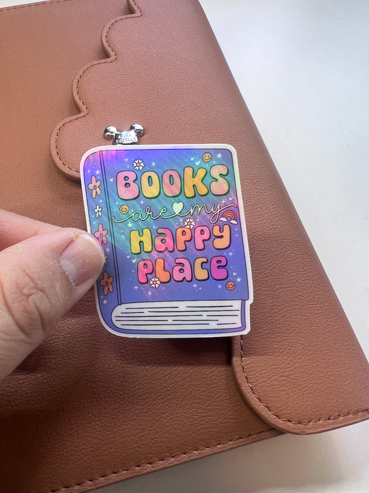 Books are my Happy Place  Die Cut Sticker (b 015)