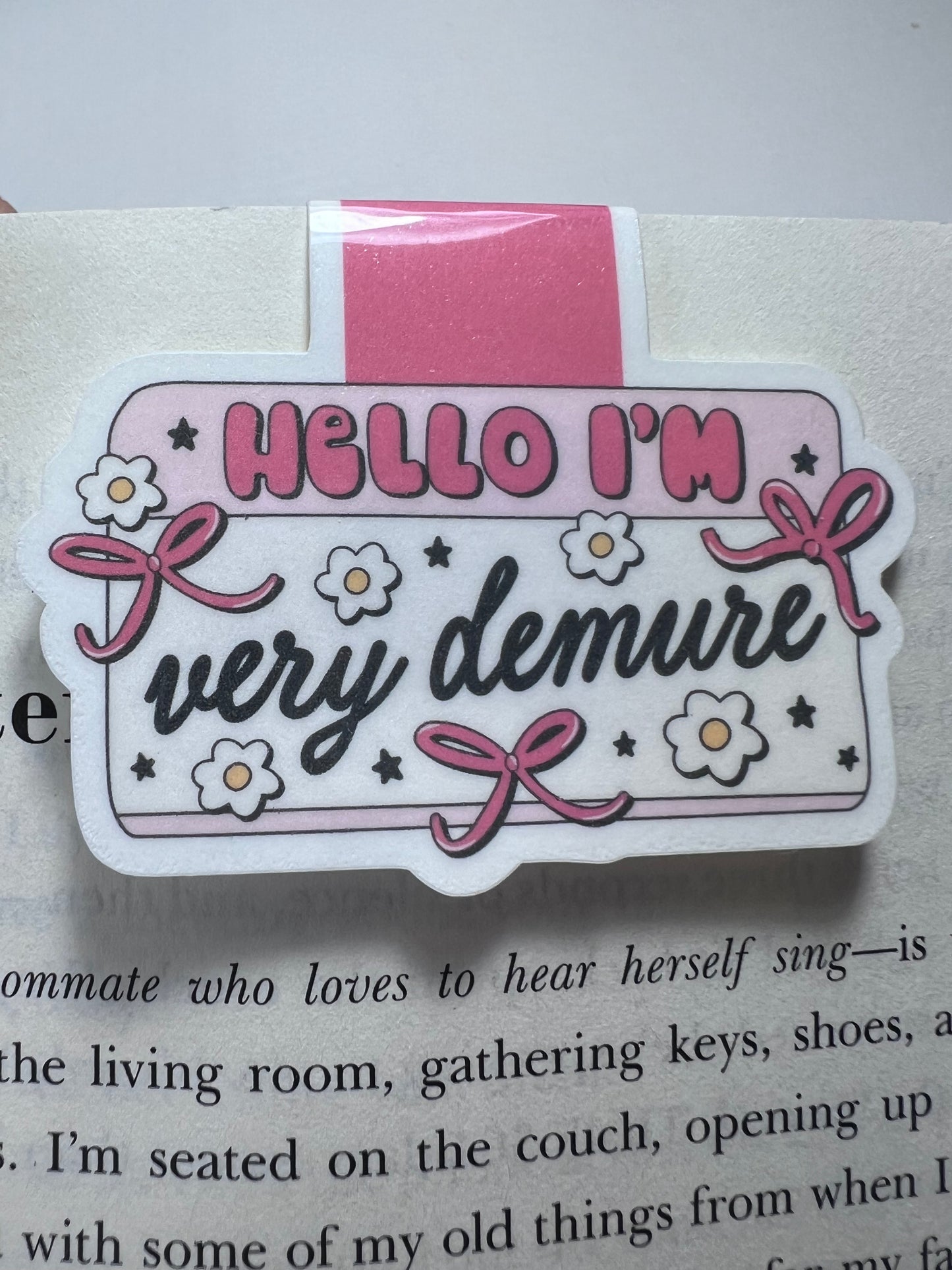 Hello I'm Very Demure Magnetic Bookmark