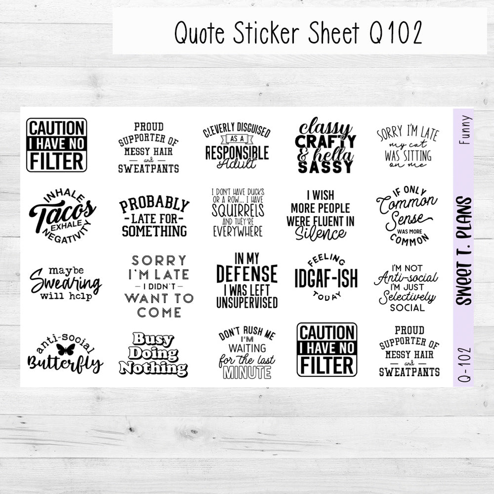 Funny Quotes Planner Sticker Sheet (Q102 Q103)