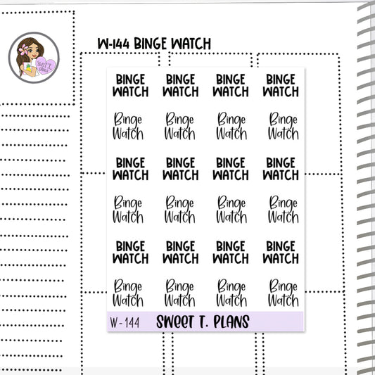 Binge Watch Word Planner Sticker Sheet (W144)