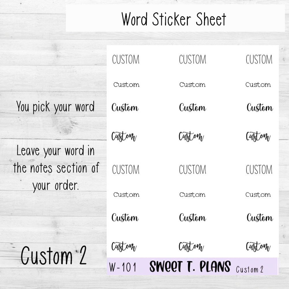 Custom Word Set 2 Planner Sticker Sheet w101